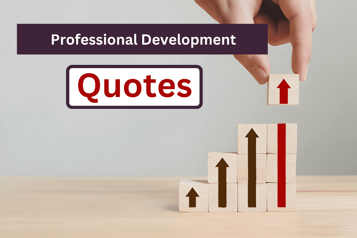 Professional Development Quotes