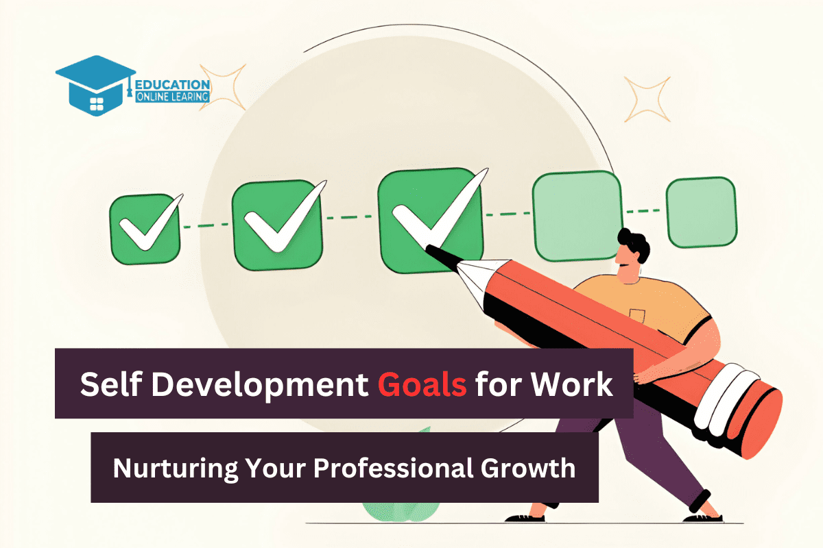 Self Development Goals for Work